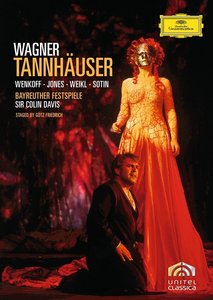 Colin Davis, Orchester der Bayreuther Festspiele, Heinz Feldhoff, Gwyneth Jones - Wagner: Tannhauser (2008/1978)