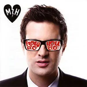 Mayer Hawthorne - How Do You Do (2011)