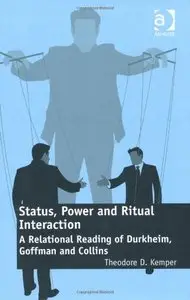 Status, Power and Ritual Interaction (repost)