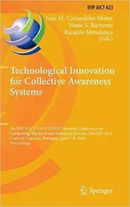 Technological Innovation for Collective Awareness Systems