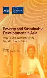 «Poverty and Sustainable Development in Asia» by Armin Bauer, Myo Thant
