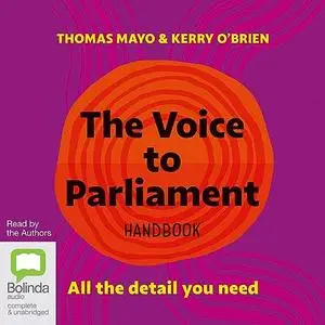 The Voice to Parliament Handbook: All the Detail You Need