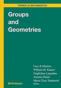 Groups and Geometries: Siena Conference, September 1996