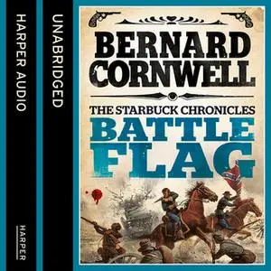 «Battle Flag» by Bernard Cornwell