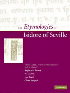 The Etymologies of Isidore of Seville (repost)