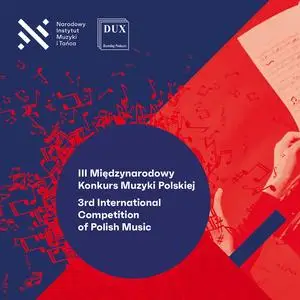 VA - 3rd International Competition of Polish Music (2024) [Official Digital Download]