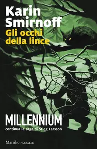 Gli occhi della lince - Karin Smirnoff