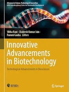 Innovative Advancements in Biotechnology