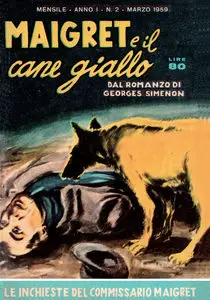 Le Inchieste Del Commissario Maigret - Volume 2 - Il Cane Giallo