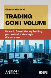 Gianluca Defendi - Trading con i volumi