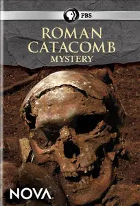 PBS Nova - Roman Catacomb Mystery (2013)