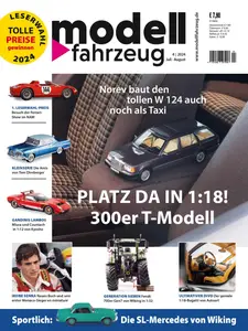 Modell Fahrzeug - Juli-August 2024