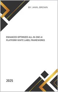 Enhanced Optimized All-In-One AI Platform White Label Frameworks: 2025