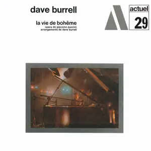 Dave Burrell - La Vie De Bohème (Japanese Edition / Remastered) (1969/2025)