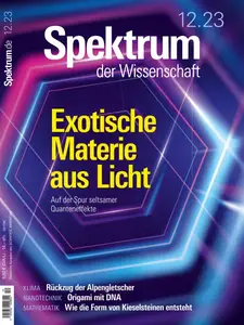 Spektrum der Wissenschaft - Dezember 2023