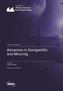 Advances in Navigability and Mooring