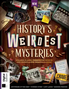 All About History History's Weirdest Mysteries - 2nd Edition - 27 June 2024