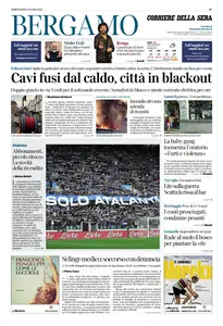 Corriere della Sera Bergamo - 2 Luglio 2025