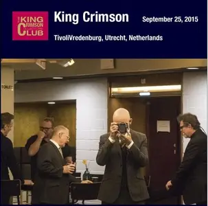 King Crimson - 2015-09-25 TivoliVredenburg Utrecht (2015)