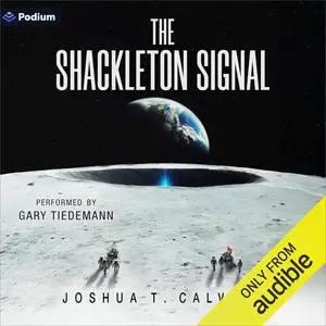The Shackleton Signal [Audiobook]