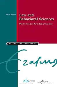 Law and Behavioral Sciences : Why We Need Less Purity Rather than More