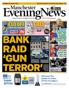 Manchester Evening News - 15 August 2024