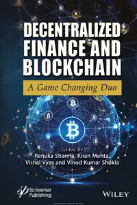 Decentralized Finance and Blockchain: A Game Changing Duo