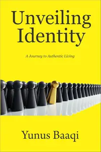 Unveiling Identity: A Journey to Authentic Living