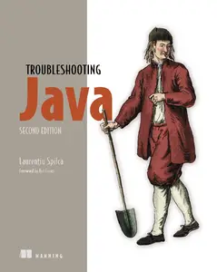 Troubleshooting Java, 2nd Edition (Final Release)