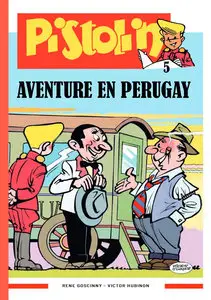 Pistolin - Tome 5 - Aventure en Pérugay