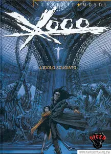 Xoco - Volume 2 - L'Idolo Scuoiato
