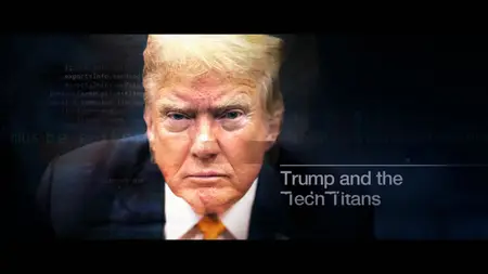 BBC Panorama - Trump and the Tech Titans (2025)