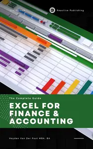 Excel for Finance & Accounting: The Advanced Playbook 2025: Master Cutting-Edge Financial Modeling