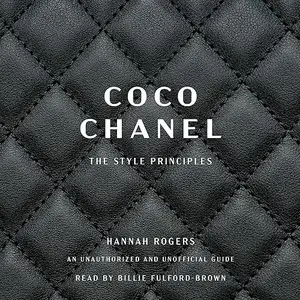 Coco Chanel: The Style Principles [Audiobook]