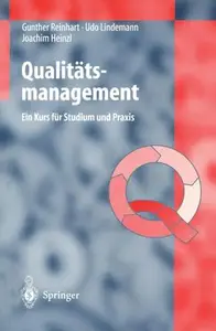 Qualitätsmanagement: Ein Kurs für Studium und Praxis