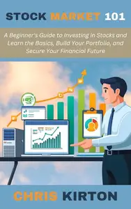 Stock Market 101: A Beginner's Guide