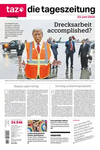 taz die tageszeitung - 23 Juni 2025