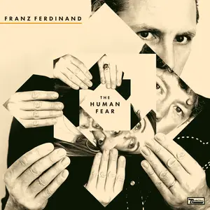 Franz Ferdinand - The Human Fear (Japanese Edition) (2025)