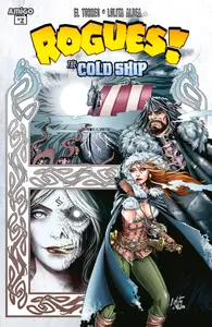 Rogues! v2 - The Cold Ship 02 (of 04) (2014) (Digital) (Monafekk-Empire