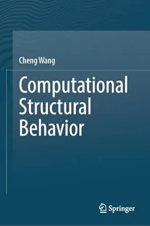 Computational Structural Behavior