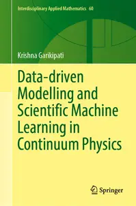 Data-driven Modelling and Scientific Machine Learning in Continuum Physics