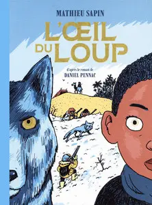 L'oeil Du Loup