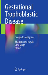 Gestational Trophoblastic Disease