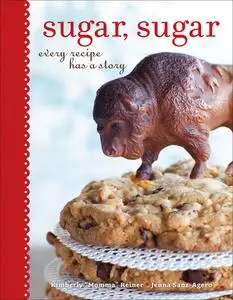 «Sugar, Sugar» by Kimberly “Momma” Reiner