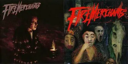 Fire Merchants - 2 Studio Albums (1989-1994)