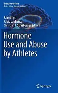 Hormone Use and Abuse by Athletes