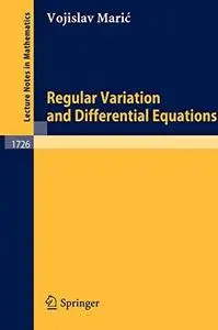 Regular Variation and Differential Equations