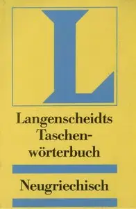 Langenscheidts Taschenwörterbuch Neugriechisch-Deutsch / Deutsch-Neugriechisch (2 Bände in 1 Buch)