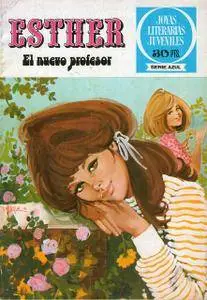 Joyas Literarias Juveniles Serie Azul #16: Esther. El nuevo profesor