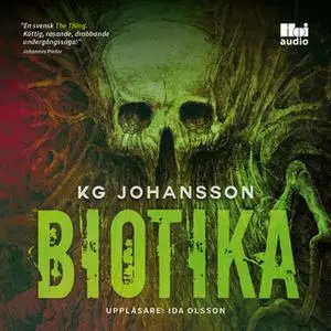 «Biotika» by KG Johansson